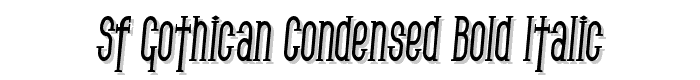 SF Gothican Condensed Bold Italic font